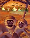 Kurtz, Jane: Water Hole Waiting Kurtz, Jane: Water Hole Waiting