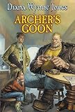 Jones, Diana Wynne: Archer's Goon Jones, Diana Wynne: Archer's Goon