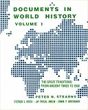 Stearns, Peter N.: Documents in World History: The Great Traditions  From Ancient Times to 1500