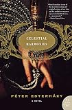 Esterhazy, Peter: Celestial Harmonies Esterhazy, Peter: Celestial Harmonies