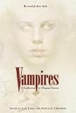 Yolen, Jane: Vampires: A Collection of Original Stories Yolen, Jane: Vampires: A Collection of Original Stories