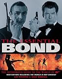 Pfeiffer, Lee: The Essential Bond: The Authorized Guide to the World of 007