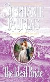 Laurens, Stephanie: The Ideal Bride Laurens, Stephanie: The Ideal Bride
