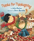 Markes, Julie: Thanks for Thanksgiving