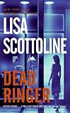Scottoline, Lisa: Dead Ringer Scottoline, Lisa: Dead Ringer