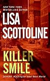 Scottoline, Lisa: Killer Smile