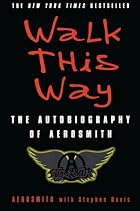 Walk This Way: The Autobiography of&hellip;