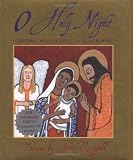 Ringgold, Faith: O Holy Night: Christmas With the Boys Choir of Harlem Ringgold, Faith: O Holy Night: Christmas With the Boys Choir of Harlem
