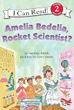 Parish, Herman: Amelia Bedelia, Rocket Scientist?