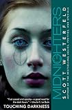 Westerfeld, Scott: Touching Darkness Westerfeld, Scott: Touching Darkness
