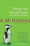 Homes, A. M.: Things You Should Know