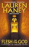 Haney, Lauren: Flesh of the God Haney, Lauren: Flesh of the God