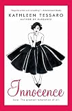 Tessaro, Kathleen: Innocence Tessaro, Kathleen: Innocence