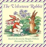 Williams, Margery: Velveteen Rabbit Williams, Margery: Velveteen Rabbit