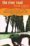 Osborn, Karen: The River Road: A Novel