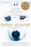 Lessing, Doris: The Story of General Dann And Mara's Daughter, Griot And the Snow Dog Lessing, Doris: The Story of General Dann And Mara's Daughter, Griot And the Snow Dog
