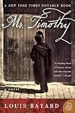 Bayard, Louis: Mr. Timothy