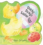 Wilhelm, Hans: Quacky Ducky's Easter Egg Wilhelm, Hans: Quacky Ducky's Easter Egg