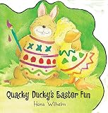 Hans Wilhelm: Quacky Ducky's Easter Fun