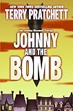Pratchett, Terry: Johnny And the Bomb Pratchett, Terry: Johnny And the Bomb