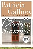 Gaffney, Patricia: The Goodbye Summer