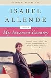 Allende, Isabel: My Invented Country: A Memoir