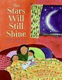 Rylant, Cynthia: The Stars Will Still Shine Rylant, Cynthia: The Stars Will Still Shine