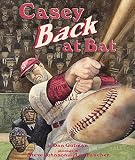 Gutman, Dan: Casey Back at Bat Gutman, Dan: Casey Back at Bat