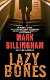 Billingham, Mark: Lazy Bones Billingham, Mark: Lazy Bones