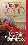 Dodd, Christina: My Fair Temptress Dodd, Christina: My Fair Temptress