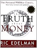Edelman, Ric: The Truth About Money