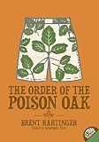 Hartinger, Brent: The Order of the Poison Oak Hartinger, Brent: The Order of the Poison Oak