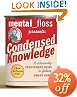 Mental_Floss Presents Condensed Knowledge