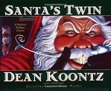 Koontz, Dean: Santa's Twin Koontz, Dean: Santa's Twin