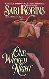Robins, Sari: One Wicked Night Robins, Sari: One Wicked Night