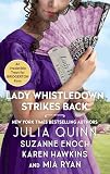 Quinn, Julia: Lady Whistledown Strikes Back Quinn, Julia: Lady Whistledown Strikes Back