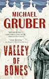 Gruber, Michael: Valley Of Bones