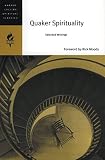 HarperCollins, Spiritual Classics: Quaker Spirituality: Selected Writings HarperCollins, Spiritual Classics: Quaker Spirituality: Selected Writings