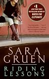 Gruen, Sara: Riding Lessons