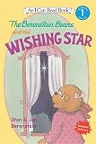 Berenstain, Stan: The Berenstain Bears And The Wishing Star Berenstain, Stan: The Berenstain Bears And The Wishing Star