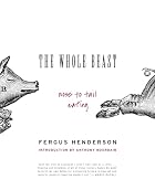 The Whole Beast: Nose to Tail Eating by&hellip;