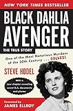 Hodel, Steve: Black Dahlia Avenger: A Genius for Murder
