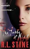Stine, R. L.: The Taste of Night Stine, R. L.: The Taste of Night