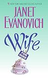 Evanovich, Janet: Wife for Hire