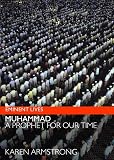 Armstrong, Karen: Muhammad: A Prophet for Our Time Armstrong, Karen: Muhammad: A Prophet for Our Time