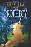 Bell, Hilari: The Prophecy Bell, Hilari: The Prophecy