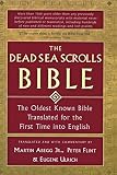 Abegg, Martin G.: The Dead Sea Scrolls Bible: The Oldest Known Bible Abegg, Martin G.: The Dead Sea Scrolls Bible: The Oldest Known Bible