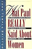 Bristow, John Temple: What Paul Really Said About Women Bristow, John Temple: What Paul Really Said About Women