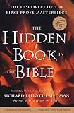 Friedman, Richard Elliott: The Hidden Book in the Bible: The Discovery of the First Prose Masterpiece
