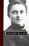 Gaucher, Guy: The Story of a Life: St. Theresa of Lisieux